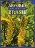 Árvores Nativas do Brasil Volume 2