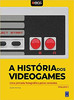 A História dos Videogames: Volume 1