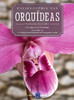 Enciclopédia das Orquídeas: Volume 18