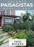 Coleção Grandes Paisagistas Brasileiro - Os Melhores Projetos ?