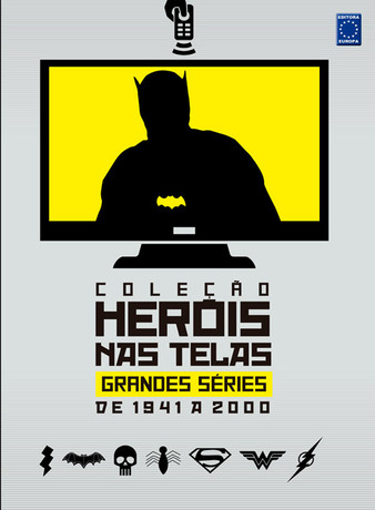 Coleção Heróis nas Telas: Grandes Séries de 1941 a 2000