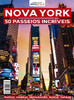 Nova York: 50 Passeios Incríveis