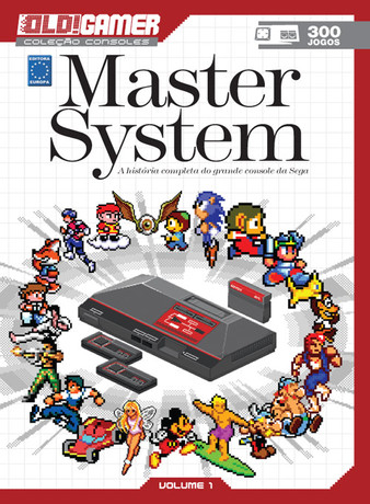 Dossiê OLD!Gamer: Master System