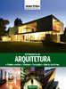 Coleção T&P Iniciação Profissional: Fotografia de Arquitetura