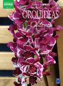 Coleção Esmeralda Vol.01 - Flores o Ano Todo: Orquídeas do Outono