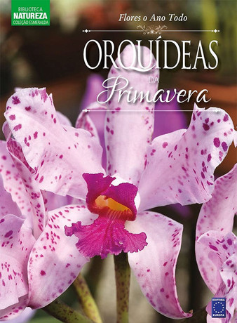 Coleção Esmeralda: Orquídeas da Primavera