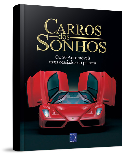 Livro Carros dos Sonhos - Edição de Luxo (Capa Dura) - Ed. Europa