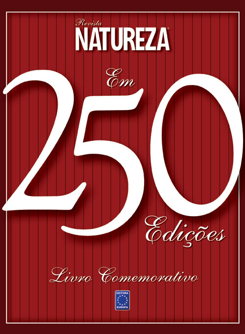 Livro Comemorativo - Revista Natureza em 250 edições