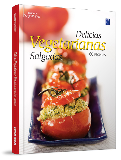 Livros - Delícias Vegetarianas - 60 Pratos Salgados