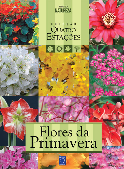 Coleção Quatro Estações - Flores da Primavera