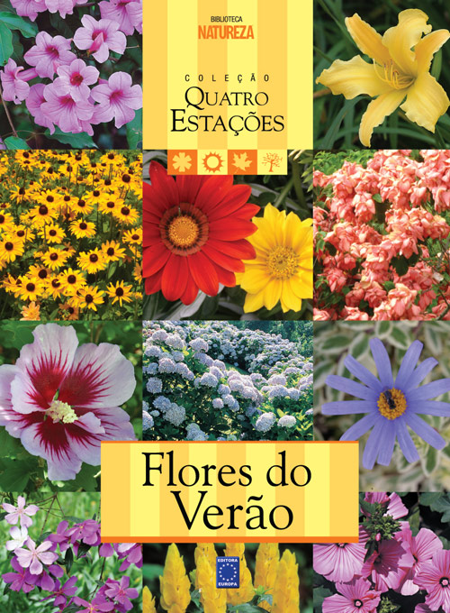 Coleção Quatro Estações - Flores do Verão