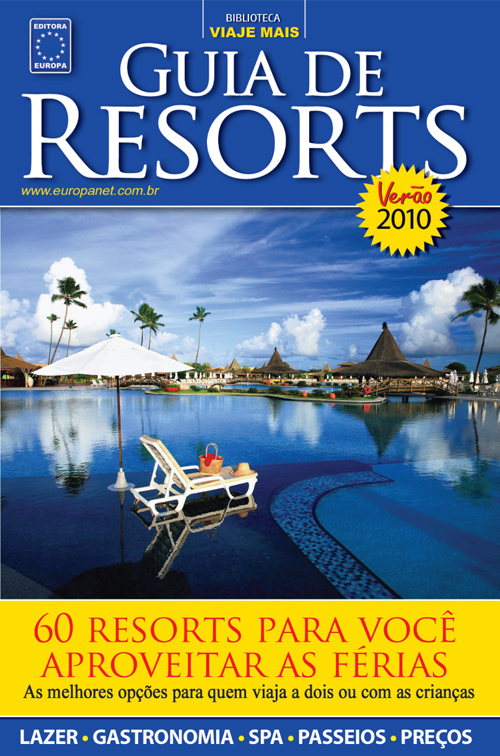 Guia de Resorts Verão 2010 - Biblioteca Viaje Mais
