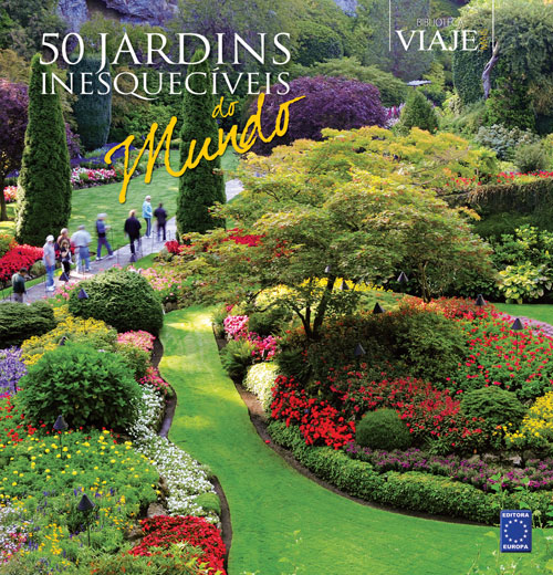 Livro - 50 Jardins Inesquecíveis do Mundo