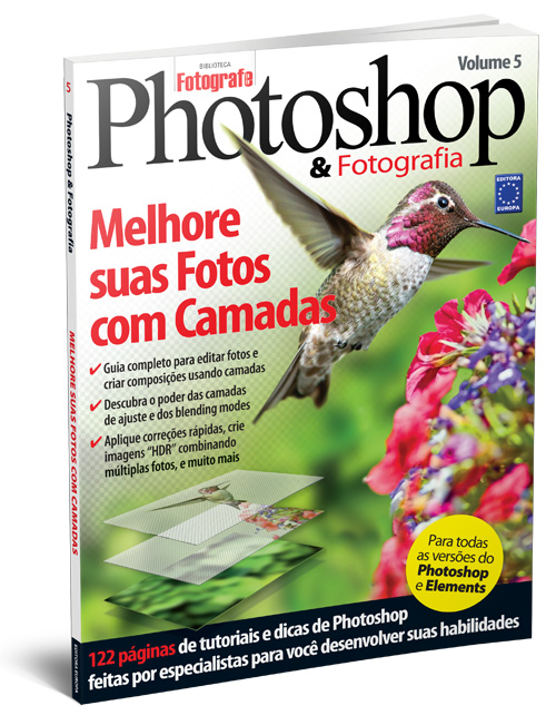 Livro - Photoshop & Fotografia Volume 5: Melhore suas Fotos com Camadas