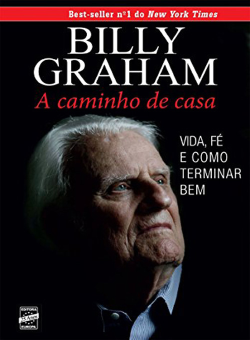 Livro - Billy Graham - A Caminho de Casa