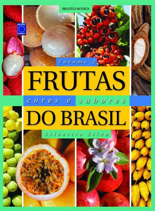 Livro - Frutas, Cores e Sabores do Brasil - Volume 2
