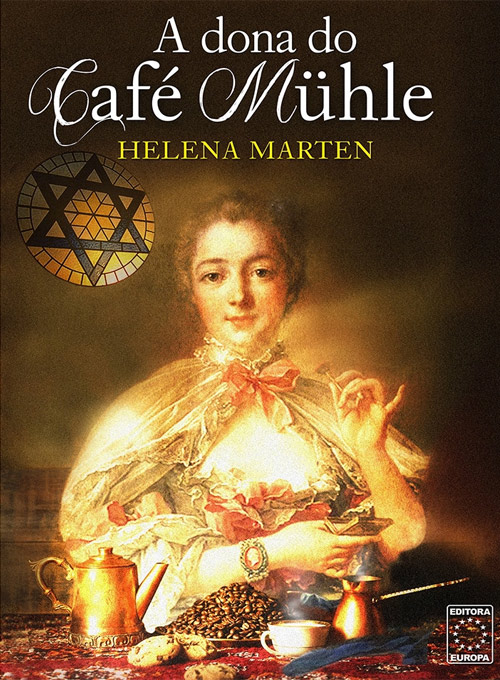 Livro: A Dona do Café Muhler