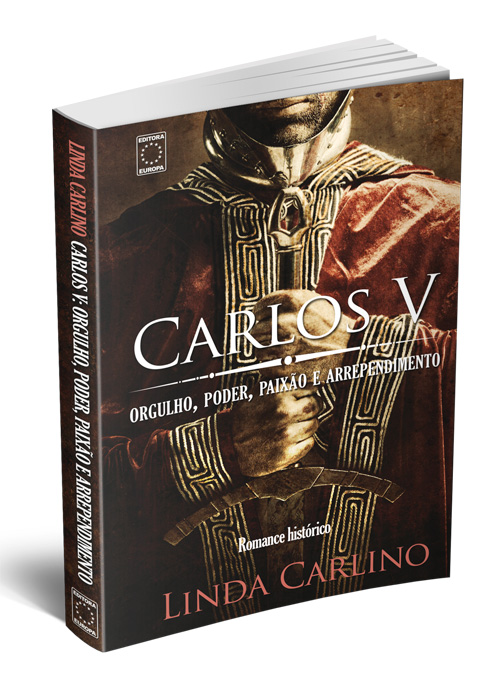 Livro - Carlos V: orgulho, poder, paixão e arrependimento