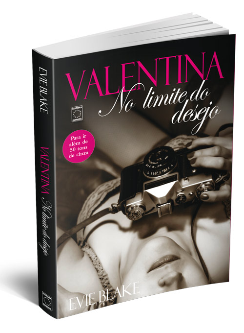 Livro - Valentina: No limite do desejo