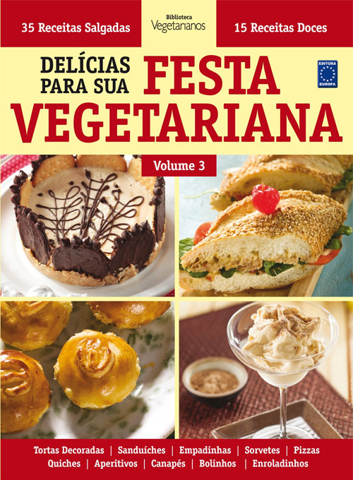 Livro - Delícias Para Sua Festa Vegetariana - Volume 3
