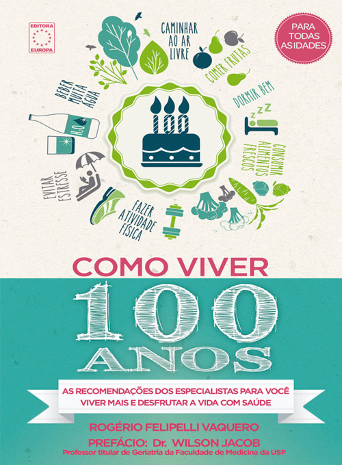 Livro - Como Viver 100 Anos