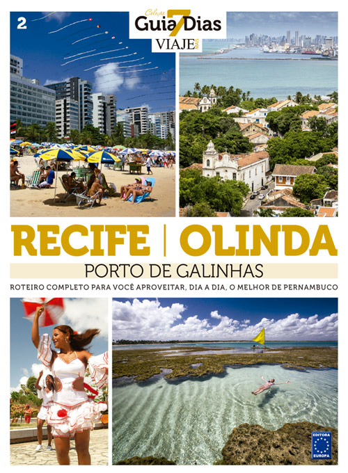 Coleção Guia 7 Dias Volume 2: Recife, Olinda e Porto de Galinhas