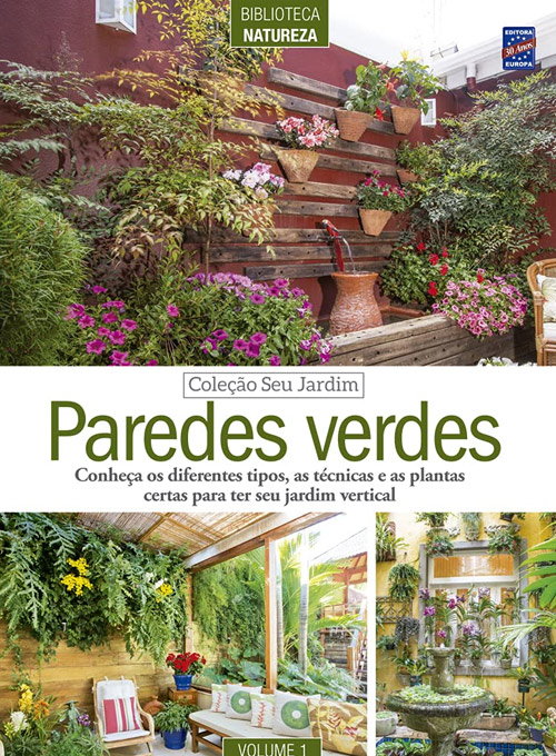 Coleção Seu Jardim Volume 1: Paredes Verdes