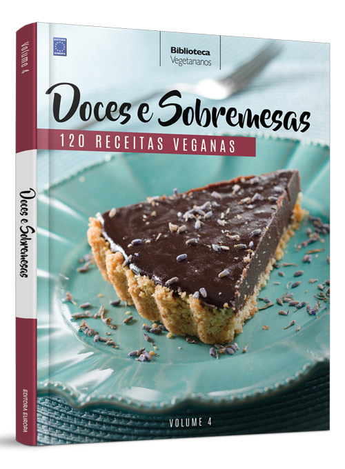 Coleção Vegetarianos Volume 4: Doces e Sobremesas
