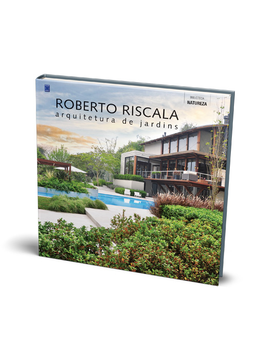 Livro - Roberto Riscala: Arquitetura de Jardins