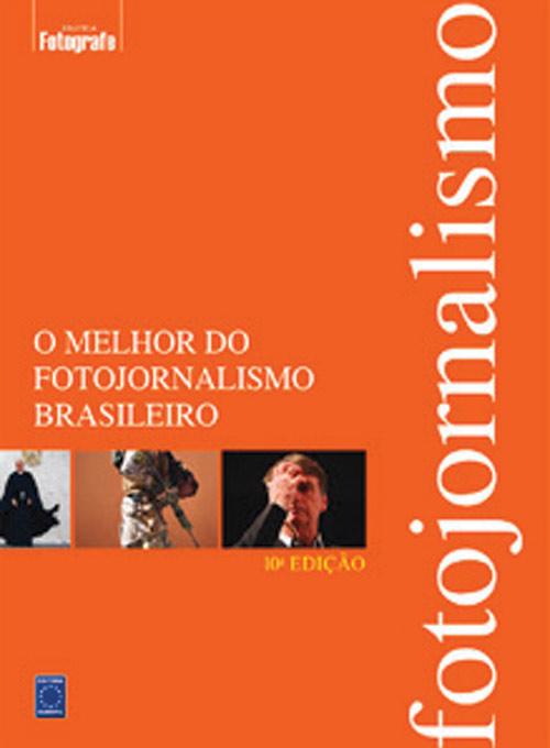 Livro - O Melhor do Fotojornalismo Brasileiro - 10ª edição