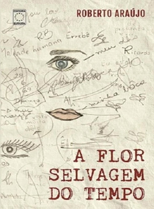 Livro - A Flor Selvagem do Tempo