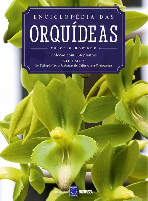 Enciclopédia das Orquídeas - Volume 2