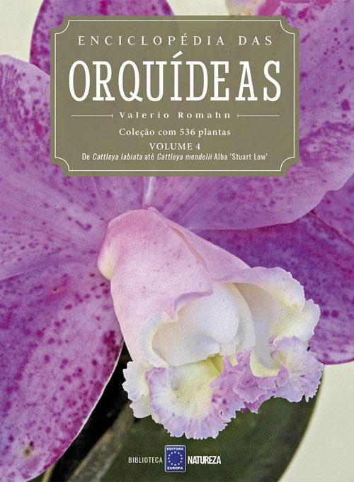 Enciclopédia das Orquídeas - Volume 4