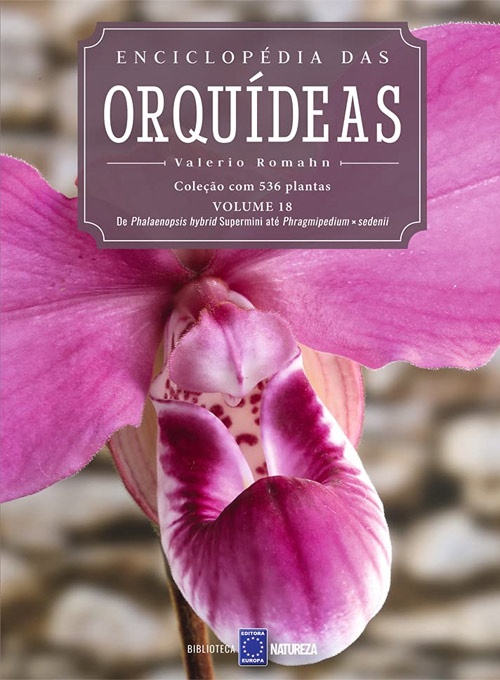 Enciclopédia das Orquídeas - Volume 18