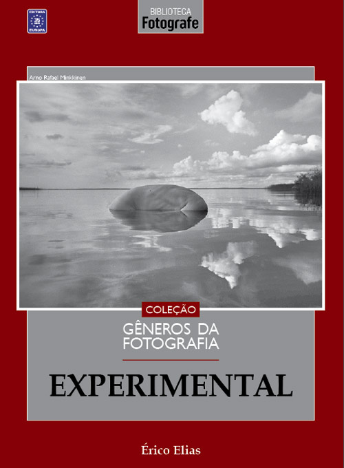 Coleção Gêneros da Fotografia - Experimental