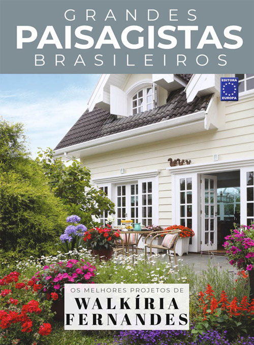 Coleção Grandes Paisagistas Brasileiro - Os Melhores Projetos de Walkíria Fernandes