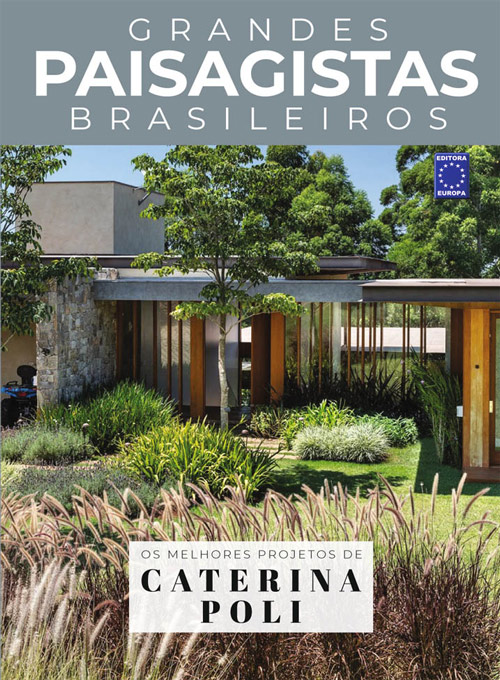 Coleção Grandes Paisagistas Brasileiro - Os Melhores Projetos de Caterina Poli