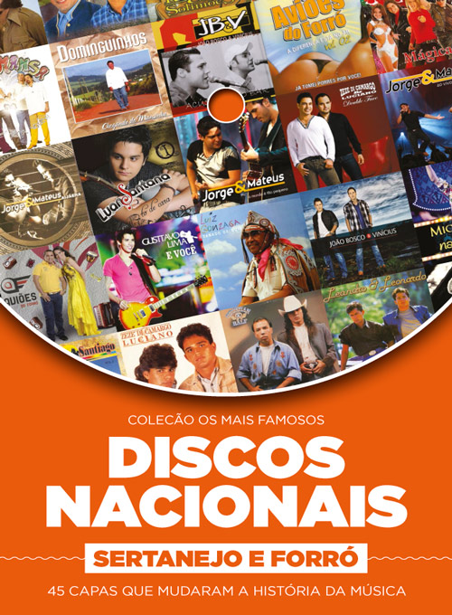 Coleção Os Mais Famosos Discos Nacionais: Sertanejo e Forró