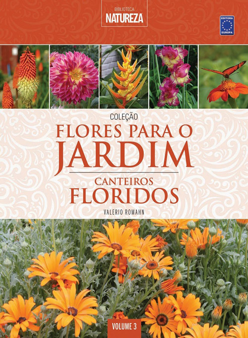 Flores para o Jardim: Canteiros Floridos