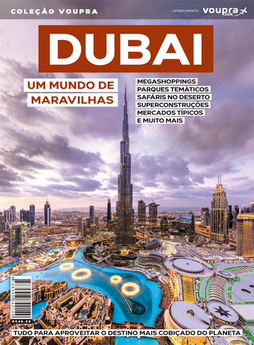 Dubai - Um Mundo de Maravilhas