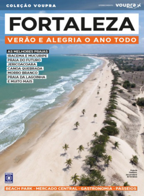 Fortaleza - Verão e alegria o ano todo