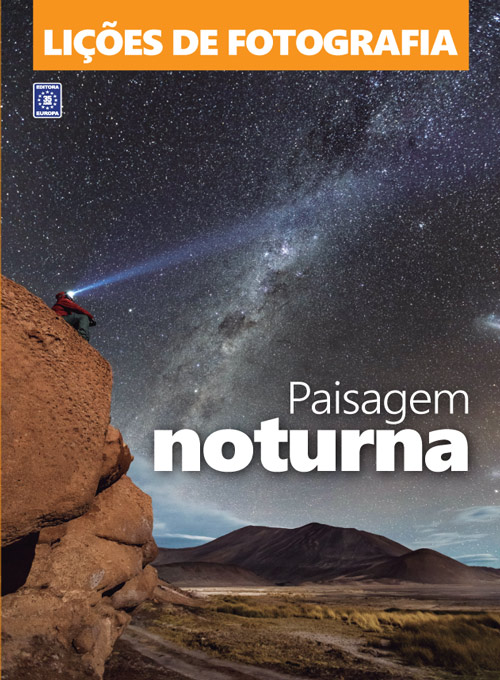 Lições de Fotografia: Paisagem Noturna