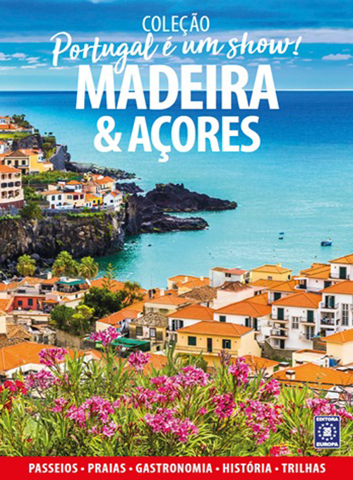 Portugal é um Show - Madeira e Açores