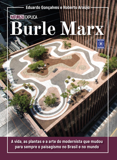 Natureza Explica - Burle Marx