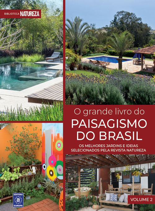 O Grande Livro do Paisagismo do Brasil - Volume 2