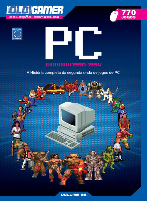 Dossiê OLD!Gamer Volume 26: PC 1990-1994