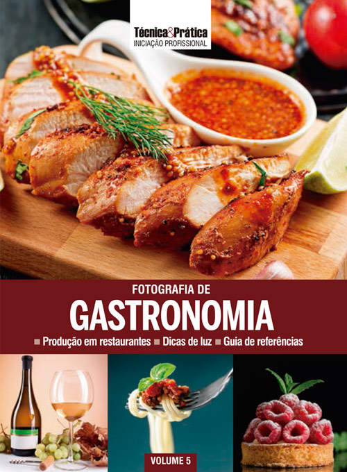 Coleção T&P Iniciação Profissional Vol.05 : Fotografia de Gastronomia