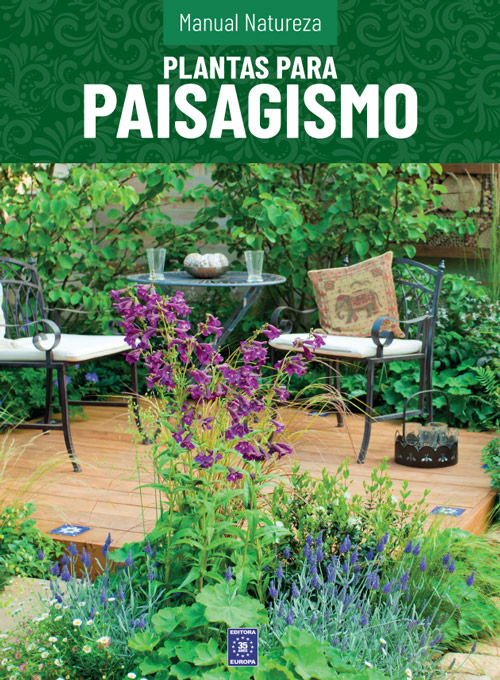 Manual Natureza - Volume 2: Plantas para Paisagismo