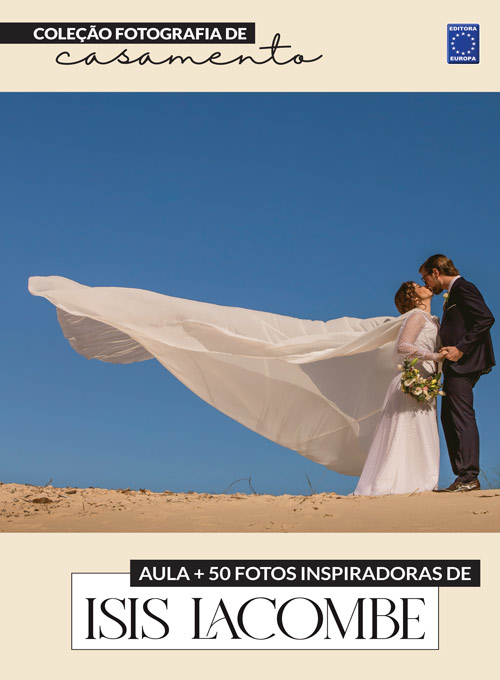 Fotografia de Casamento - 50 Fotos Inspiradoras de Isis Lacombe