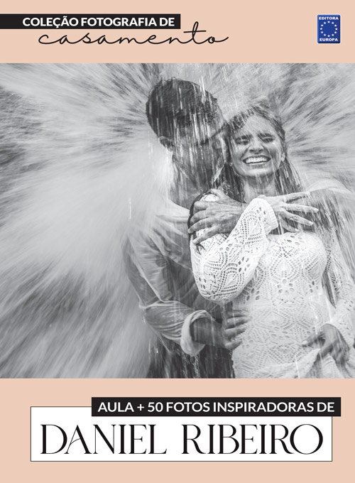 Fotografia de Casamento - 50 Fotos Inspiradoras de Daniel Ribeiro